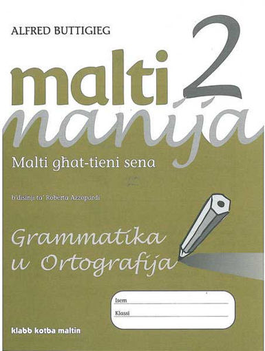 Picture of MALTI MANIJA 2 GRAMMATIKA U ORTOGRAFIJA